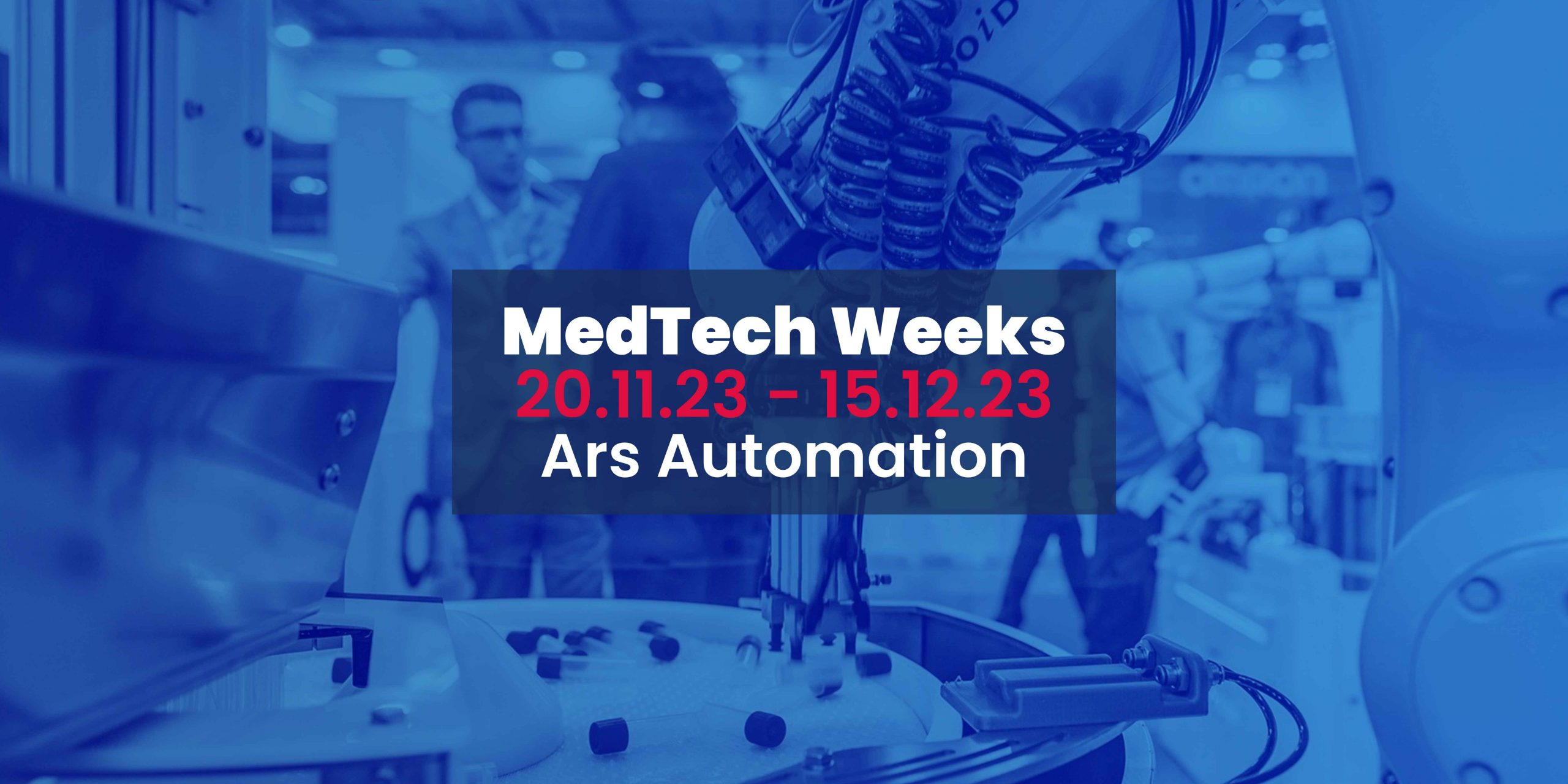 Med Tech Weeks